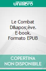 Le Combat D'ève. E-book. Formato EPUB ebook