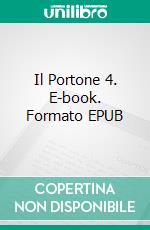 Il Portone 4. E-book. Formato EPUB ebook