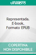Representada. E-book. Formato EPUB ebook