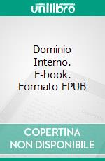 Dominio Interno. E-book. Formato EPUB ebook
