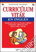 El curriculum vítae en inglés. E-book. Formato EPUB ebook