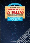 Observar las estrellas. E-book. Formato EPUB ebook
