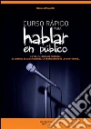 Curso para hablar en público. E-book. Formato EPUB ebook di Daniela Bregantin