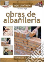 Obras de albañilería. E-book. Formato EPUB ebook