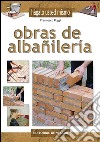 Obras de albañilería. E-book. Formato EPUB ebook di Francesco Poggi