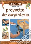 Proyectos de carpintería. E-book. Formato EPUB ebook
