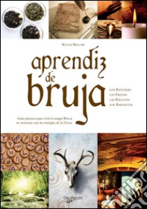 Curso aprendiz de bruja. E-book. Formato EPUB ebook di Witch Willow