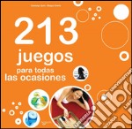 213 juegos para todas las ocasiones. E-book. Formato EPUB ebook