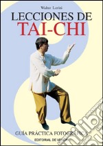 Lecciones de tai-chi. E-book. Formato EPUB ebook