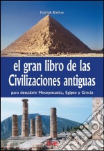 El gran libro de las civilizaciones antiguas. E-book. Formato EPUB ebook