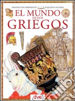 El mundo de los griegos. E-book. Formato EPUB ebook