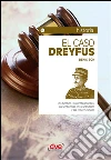 El caso Dreyfus. E-book. Formato EPUB ebook di Denis Bon