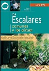 Los escalares comunes y los altum. E-book. Formato EPUB ebook