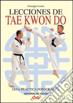 Lecciones de tae kwon do. E-book. Formato EPUB ebook