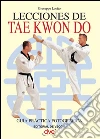 Lecciones de tae kwon do. E-book. Formato EPUB ebook