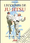 Lecciones de ju jitsu. E-book. Formato EPUB ebook