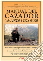 Manual del cazador. E-book. Formato EPUB ebook