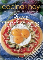 Pizzas y tortas saladas. E-book. Formato EPUB ebook