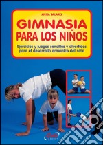 Gimnasia para los niños. E-book. Formato EPUB ebook