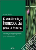 El gran libro de la homeopatía para la familia. E-book. Formato EPUB ebook