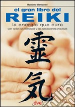 El gran libro del reiki. E-book. Formato EPUB