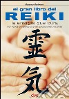 El gran libro del reiki. E-book. Formato EPUB ebook di Massimo Mantovani