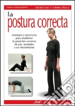 La postura correcta. E-book. Formato EPUB ebook