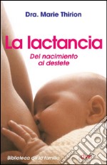 La lactancia. E-book. Formato EPUB ebook