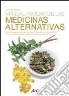 Manual familiar de las medicinas alternativas. E-book. Formato EPUB ebook
