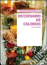 Diccionario de calorías. E-book. Formato EPUB ebook