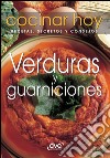 Verduras y guarniciones. Cocinar hoy. E-book. Formato EPUB ebook di Cocinar hoy