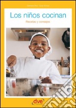 Los niños cocinan. E-book. Formato EPUB ebook