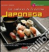 Los sabores de la cocina japonesa. E-book. Formato EPUB ebook di Sara Gianotti