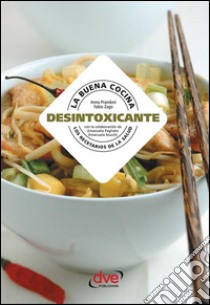 La buena cocina desintoxicante. E-book. Formato EPUB ebook di Anna Prandoni