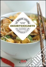 La buena cocina desintoxicante. E-book. Formato EPUB ebook