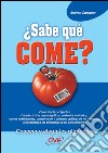 ¿Sabe qué come?. E-book. Formato EPUB ebook