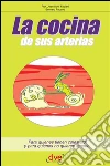 La cocina de sus arterias. E-book. Formato EPUB ebook