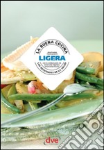 La buena cocina ligera. E-book. Formato EPUB ebook