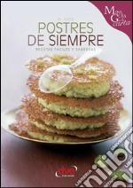 Postres de siempre. E-book. Formato EPUB ebook