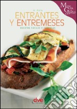 Entrantes y entremeses. E-book. Formato EPUB ebook