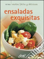 Ensaladas exquisitas. E-book. Formato EPUB ebook