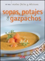 Sopas, potajes y garbanzos. E-book. Formato EPUB