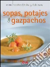 Sopas, potajes y garbanzos. E-book. Formato EPUB ebook di Monica Palla