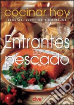 Entrantes de pescado. E-book. Formato EPUB ebook