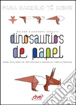 Dinosaurios de papel. E-book. Formato EPUB