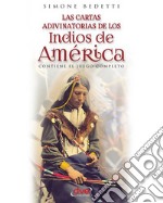 Las cartas adivinatorias de los indios de América. E-book. Formato EPUB ebook