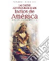 Las cartas adivinatorias de los indios de América. E-book. Formato EPUB ebook