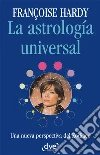 La astrología universal. E-book. Formato EPUB ebook