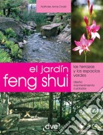 El jardin Feng shui. E-book. Formato EPUB ebook