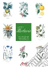 Vuestro herbario. 160 plantas medicinales. E-book. Formato EPUB ebook